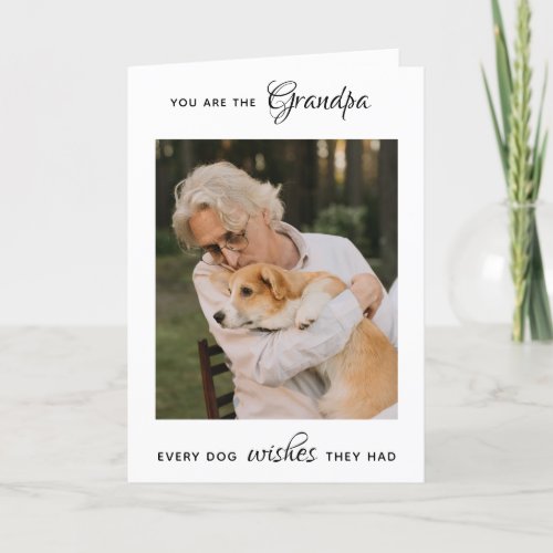 Personalized Pet Photo Dog Grandpa Fathers Day Holiday Card
