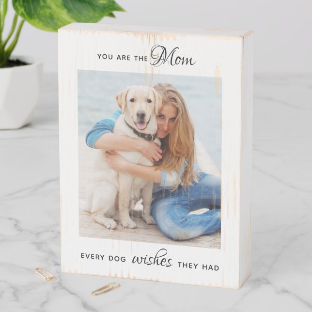 Personalized Pet Photo Dog Mom Mother's Day Wooden Box Sign (In Situ Vertical)