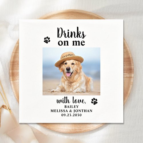 Personalized Pet Photo Drinks On Me Dog Wedding Napkins