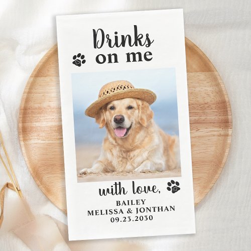 Personalized Pet Photo Drinks On Me Dog Wedding  Paper Guest Towels