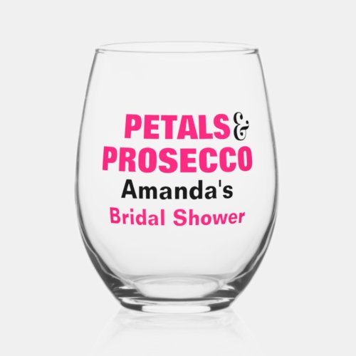 Personalized Petals  Prosecco Bridal Shower  Stemless Wine Glass