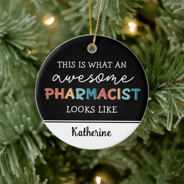 Personalized Pharmacist Funny Awesome Pharmacist Ceramic Ornament (Tree)