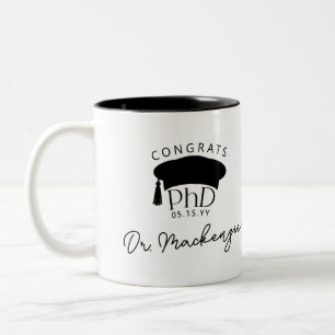 Personalized PhD Doctoral Degree Dr Graduation Two-Tone Coffee Mug