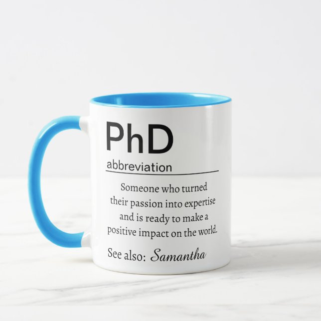 Personalized PhD Graduation Definition Mug (Left)