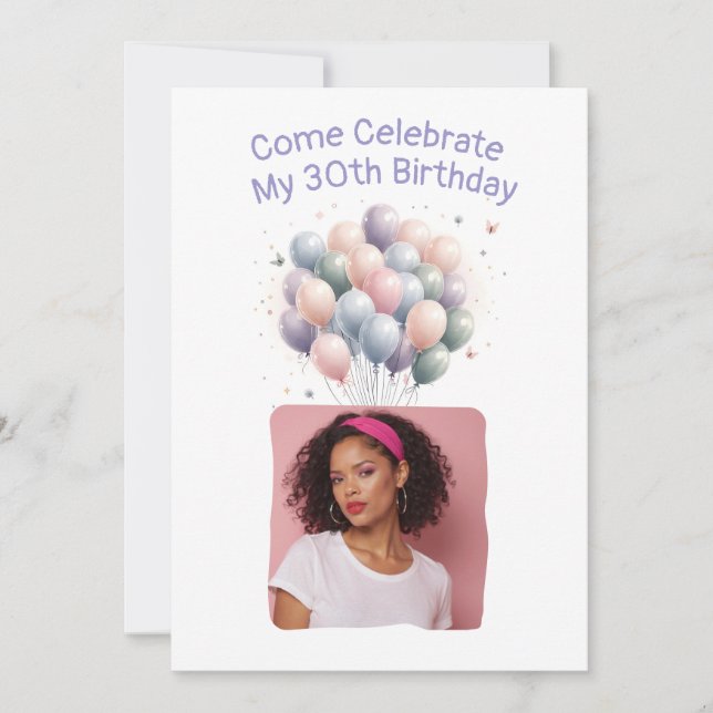 Personalized Photo 30th Birthday Balloons Invitation (Front)