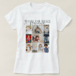 Personalized Photo and Text 10 Photo Collage T-Shirt<br><div class="desc">Make a Personalized 10 Photo keepsake t-shirt from Ricaso - add your own ten photos and text - photo collage keepsake gifts. Great for anyone,  change text to suit your requirements. World's best or change to suit your needs.</div>