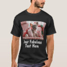 Personalized Photo and Text T-Shirt Personalized Photo and Text T-Shirt