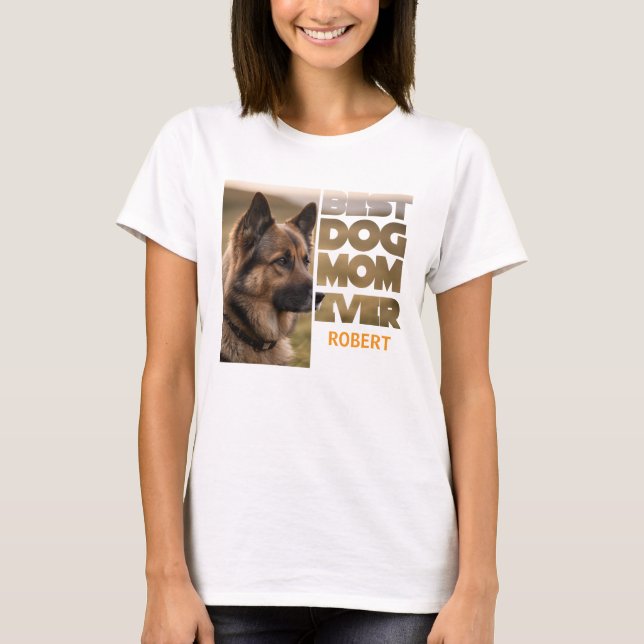 Personalized Photo Best dog mom ever T-Shirt (Front)