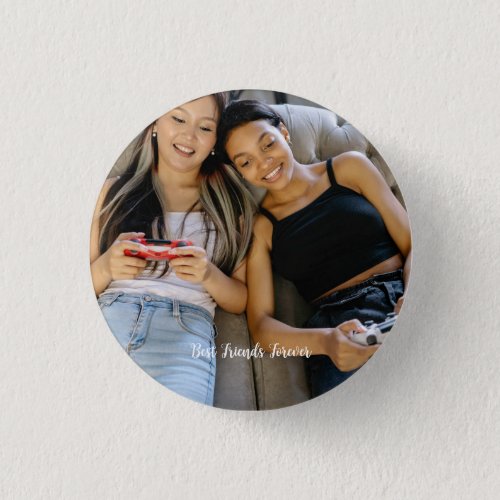Personalized Photo Best Friends Forever Custom Button