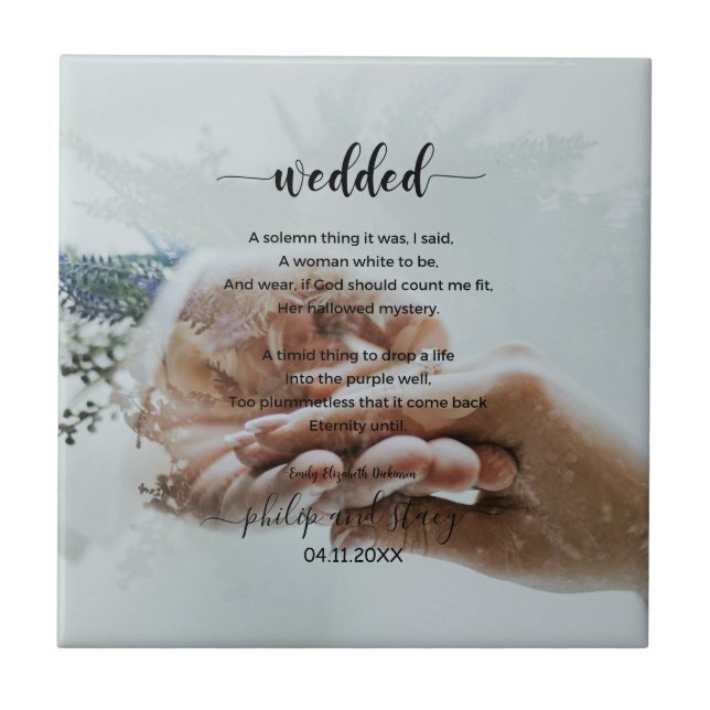Personalized Photo Elegant Wedded Poem Ceramic Tile (Front)