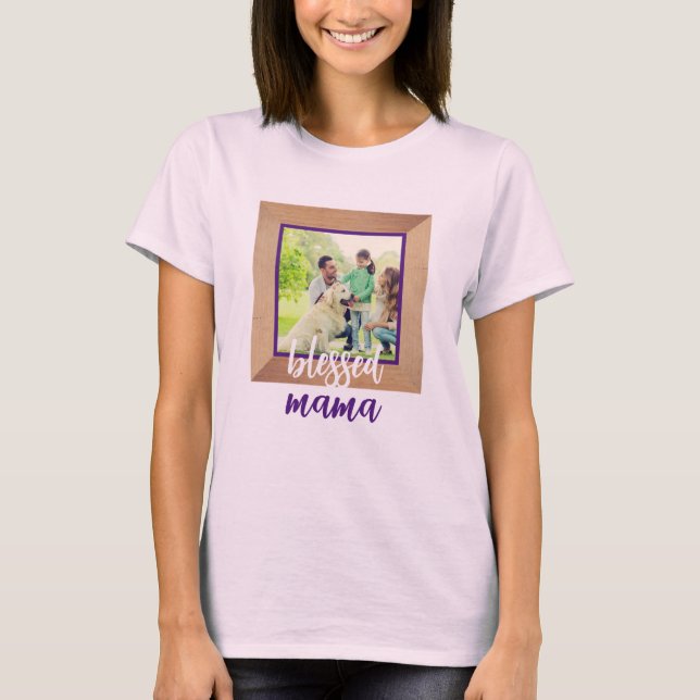 Personalized Photo Frame | Cute Blessed Mama T-Shirt (Front)