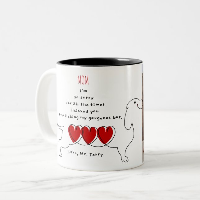 Personalized Photo Funny Dachshund Wiener Dog Mom Two-Tone Coffee Mug (Front Left)