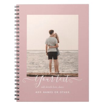 Personalized PHOTO GIFT - Family Friends Newlyweds Notebook