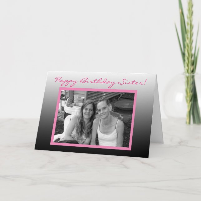 Personalized Photo Happy Birthday Sister Card (Front)