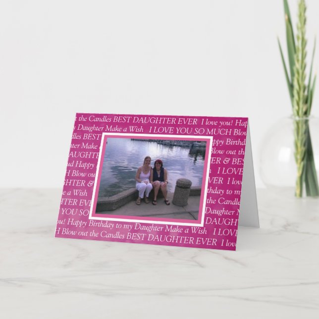 Personalized Photo Happy Birthday to my Daughter Card (Front)