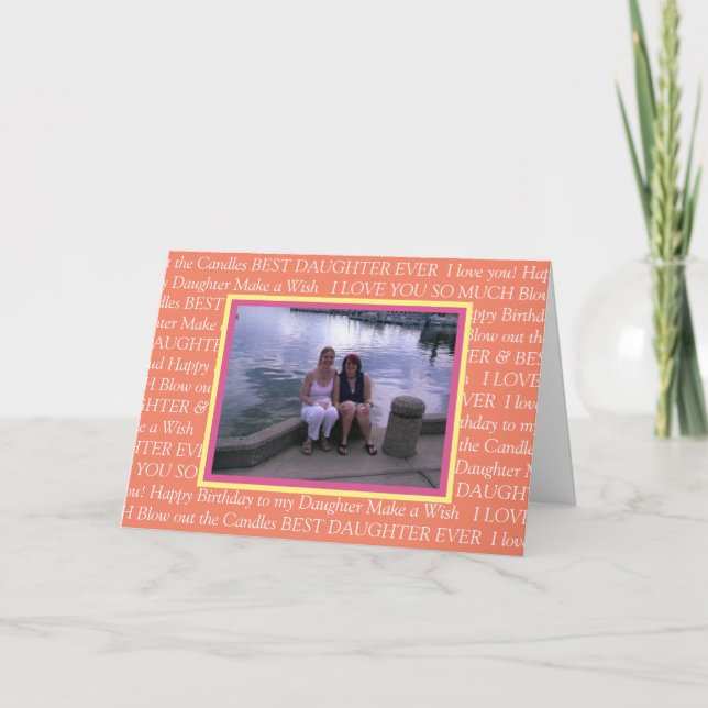 Personalized Photo Happy Birthday to my Daughter Card (Front)