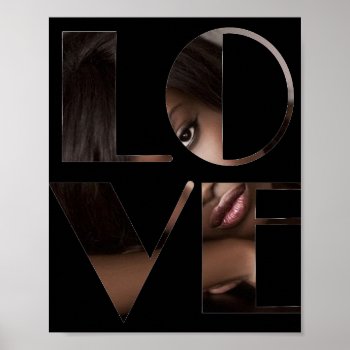 Personalized Photo "love" Poster by SharonCullars at Zazzle