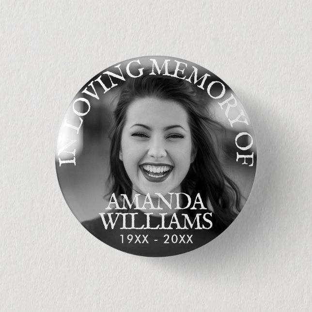 Personalized Photo Memorial Black and White Button (Front)
