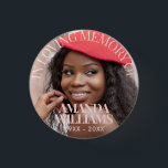 Personalized Photo Memorial Button<br><div class="desc">Personalized Photo Memorial blush pink feminine girly cute button,  a simple,  chic and modern design with sophisticated serif font,  custom name,  date and photos,  for an elegant and sophisticated look. No minimum order.</div>