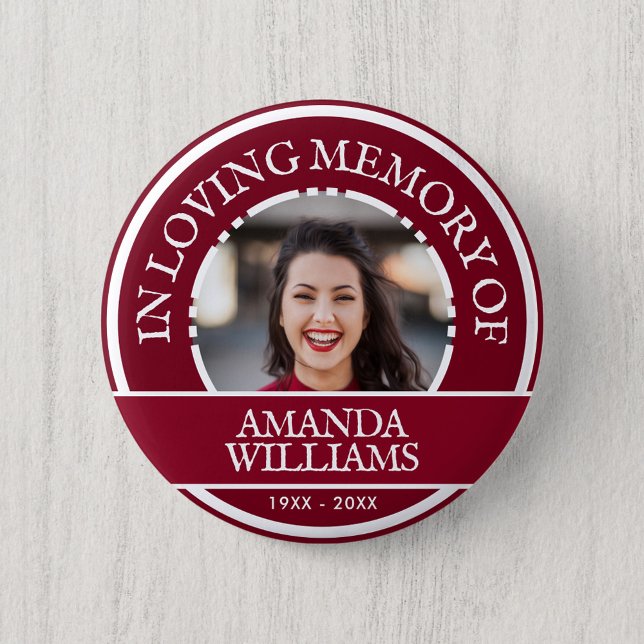 Personalized Photo Modern Memorial Burgundy Button (Creator Uploaded)