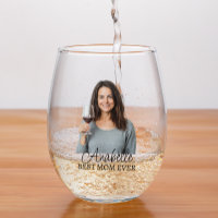 Personalized Photo Name Best Mom Ever Gift  Stemless Wine Glass
