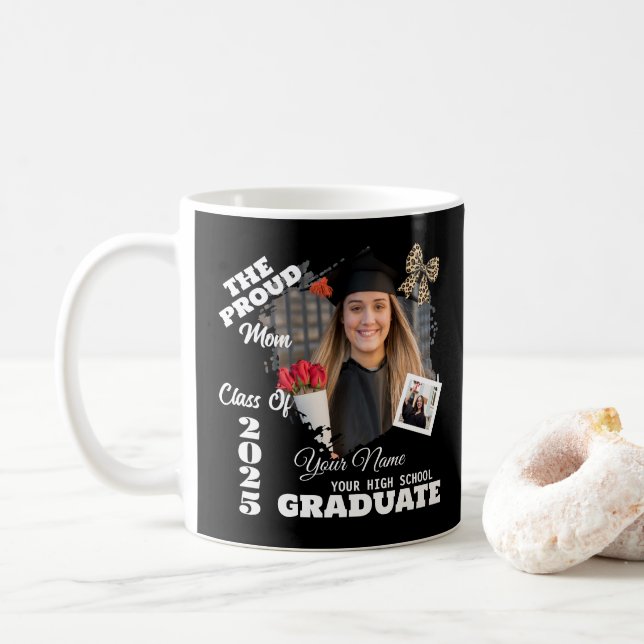 Personalized Photo, Proud Mom of a 2025 Graduate Coffee Mug (With Donut)