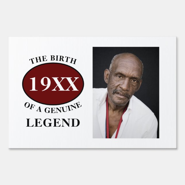 Personalized Photo Template Birthday Legend Father Sign (Front)