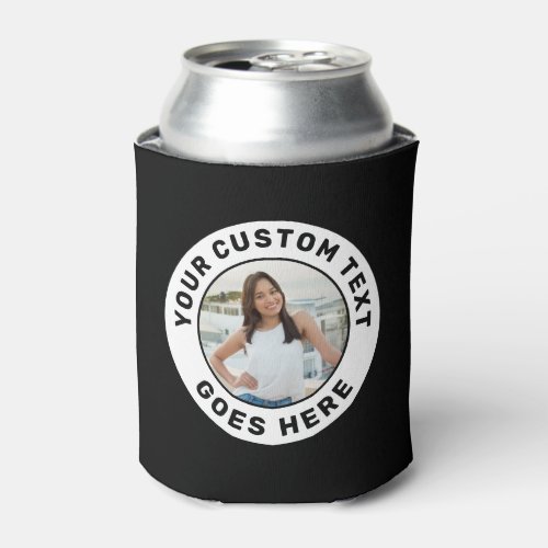 Personalized Photo  Text Custom  Can Cooler