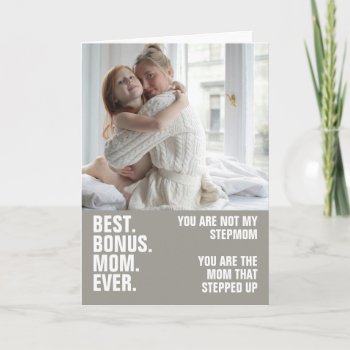 Personalized Photo The Mom That Stepped Up Card by Ricaso_Occasions at Zazzle