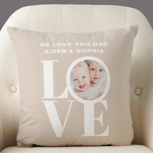 Personalized Photo We Love You Dad Fathers Day  Throw Pillow