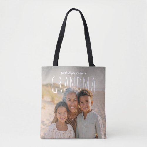 Personalized PhotoPop We Love You So Much Grandma Tote Bag