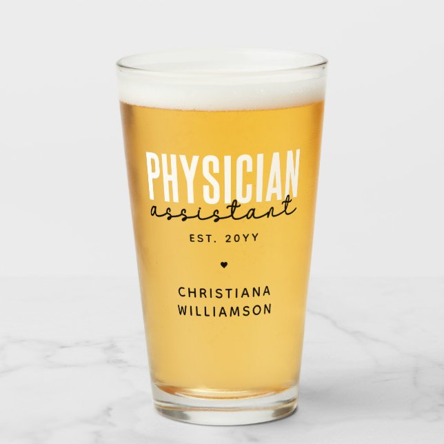 Personalized Physician Assistant PA Graduation Glass (Front Filled)