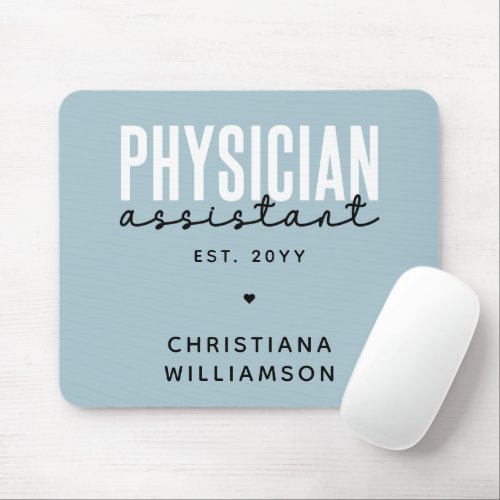 Personalized Physician Assistant PA Graduation Mouse Pad