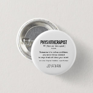 Personalized Physiotherapist Funny Button