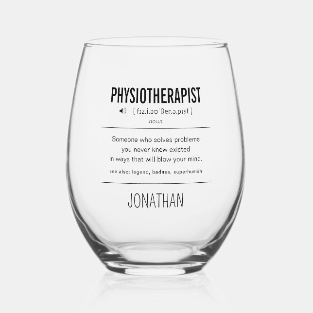 Personalized Physiotherapist Funny Stemless Wine Glass (Front)