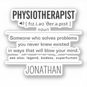 Personalized Physiotherapist Funny Sticker