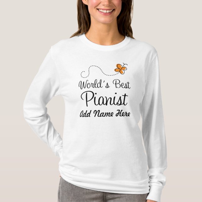 Personalized Pianist (Worlds Best) Music Tee Shirt (Front)