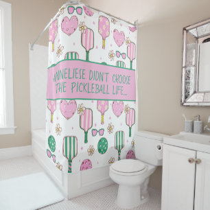 Personalized Pickleball Life Funny Quote Shower Curtain