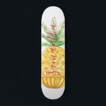 Personalized Pineapple Skateboard<br><div class="desc">This girly Skateboard is decorated with a hand drawn pineapple in shades of yellow and green with pink typography.
Easily customizable with our name.
Because we create our own artwork you won't find this exact image from other designers.
Original Watercolor © Michele Davies.</div>