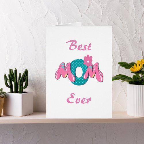 Personalized Pink and Teal Best Mom Ever