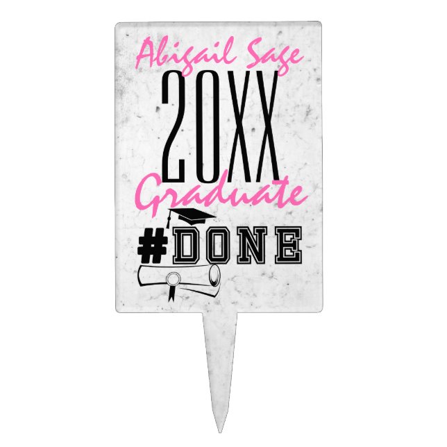 Personalized Pink Black White #DONE Graduation Cake Topper (Front)