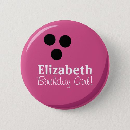 Personalized Pink Bowling Ball Birthday Girl Button