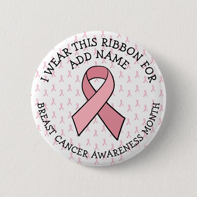 Personalized Pink Breast Cancer Awareness Button (Front)