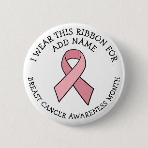 Personalized Pink Breast Cancer Awareness  Button