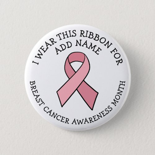 Personalized Pink Breast Cancer Awareness  Button