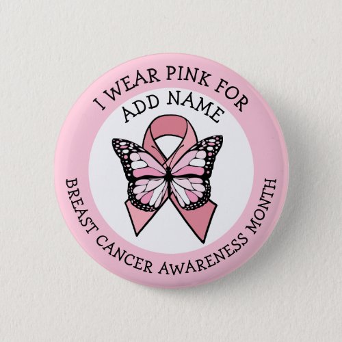 Personalized Pink Breast Cancer Awareness Month Bu Button