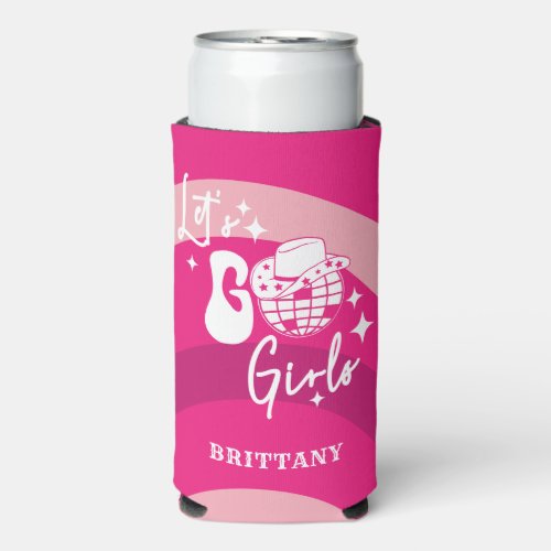 Personalized Pink Cowgirl Lets Go Girls Seltzer Can Cooler