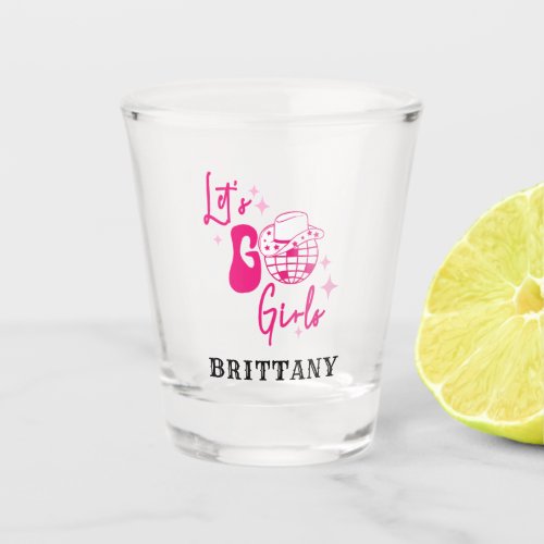 Personalized Pink Cowgirl Lets Go Girls Shot Glass