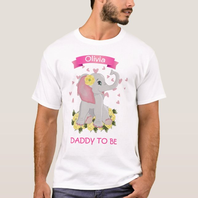 Personalized pink elephant Daddy to Be baby shower T-Shirt (Front)