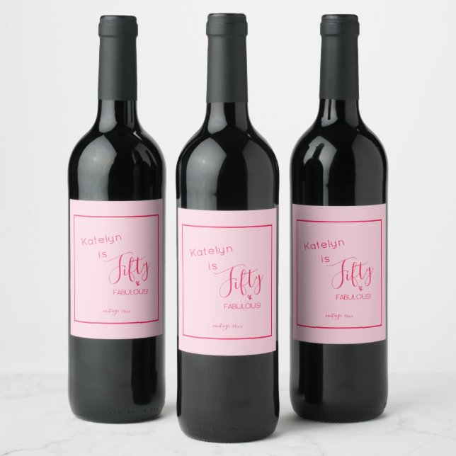 Personalized Pink Fifty & FABULOUS! Birthday Wine Label (Bottles)